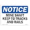 Signmission OSHA Notice, 5" Height, Mine Shafts Keep To Tracks And Trails Sign, 7" X 5", Landscape OS-NS-D-57-L-14224 - alternate 1